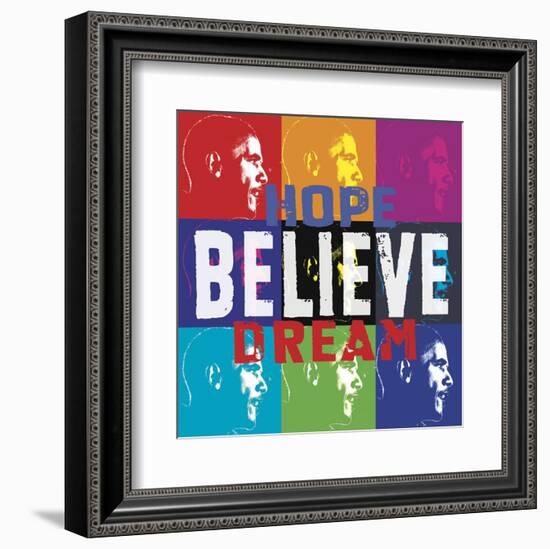 Barack Obama: Hope, Believe, Dream-Celebrity Photography-Framed Art Print