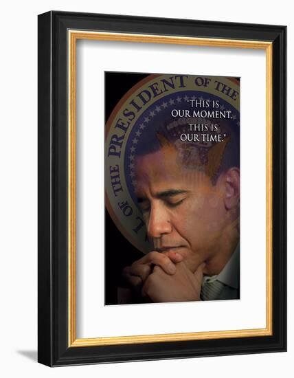 Barack Obama - This Is Our Moment, This Is Our Time-null-Framed Art Print