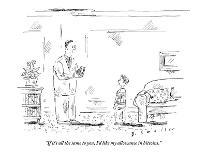 "Well if I can't be a cowboy I'll be a lawyer for cowboys." - New Yorker Cartoon-Barbara Smaller-Premium Giclee Print