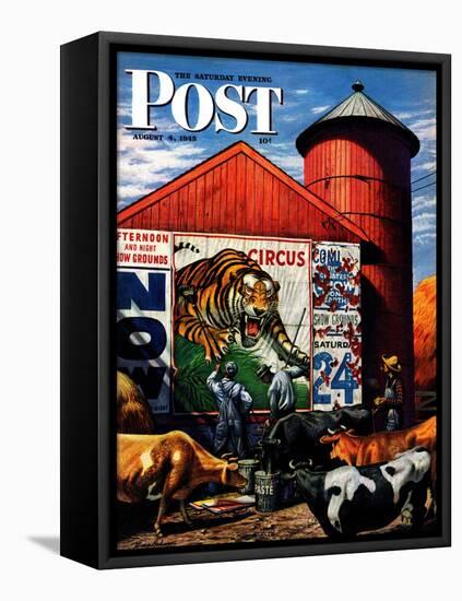 "Barnside Circus Poster," Saturday Evening Post Cover, August 4, 1945-Stevan Dohanos-Framed Premier Image Canvas