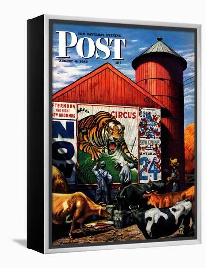 "Barnside Circus Poster," Saturday Evening Post Cover, August 4, 1945-Stevan Dohanos-Framed Premier Image Canvas