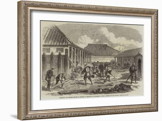 Barracks for British Troops in Course of Erection at Yokohama-null-Framed Giclee Print