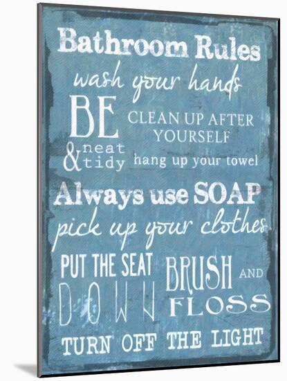 Bathroom Rules Blue-Taylor Greene-Mounted Art Print