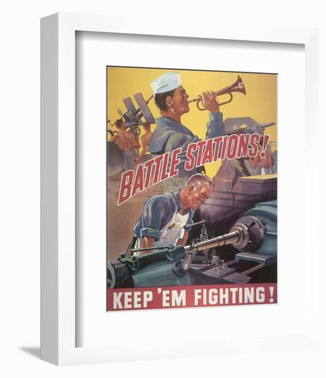 Battle Stations! Keep'em Fighting-null-Framed Art Print