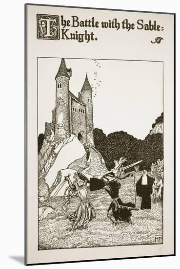 Battle with the Sable Knight, illustration from 'The Story of King Arthur and his Knights', 1903-Howard Pyle-Mounted Giclee Print