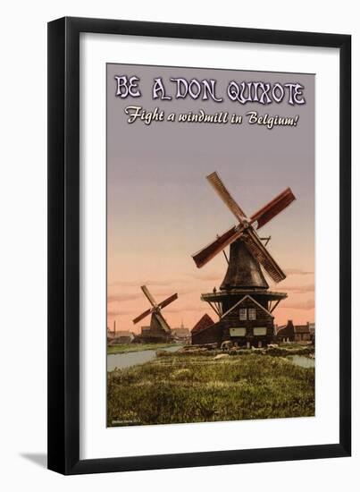 Be A Don Quixote-Wilbur Pierce-Framed Art Print