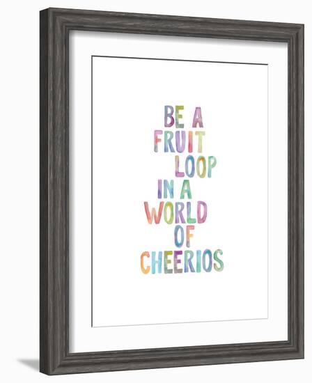 Be A Fruit Loop-Brett Wilson-Framed Art Print