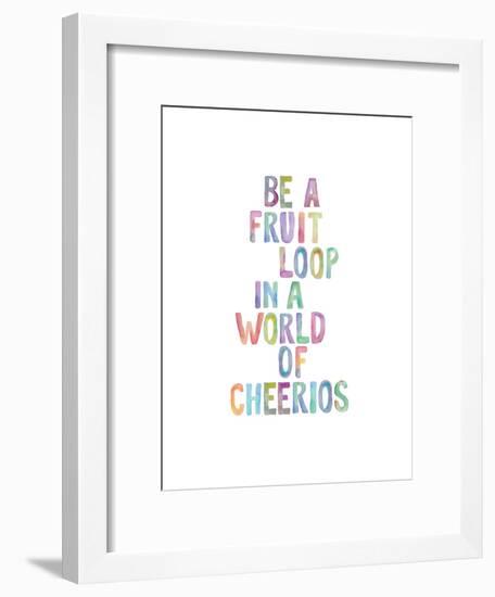 Be A Fruit Loop-Brett Wilson-Framed Art Print