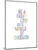 Be A Fruit Loop-Brett Wilson-Mounted Art Print