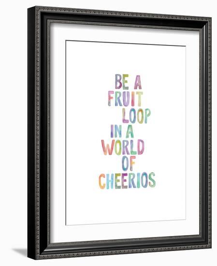 Be A Fruit Loop-Brett Wilson-Framed Art Print