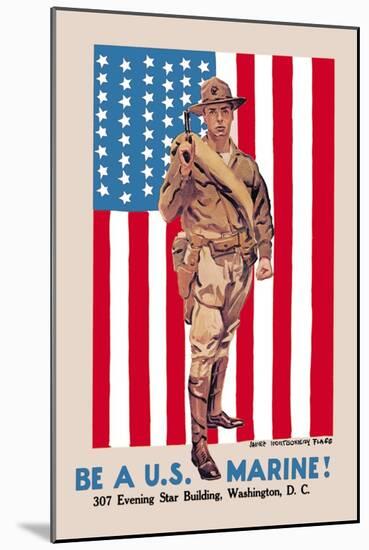 Be a U.S. Marine, Evening Star Building-James Montgomery Flagg-Mounted Art Print