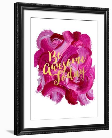 Be Awesome Today-Amy Brinkman-Framed Art Print