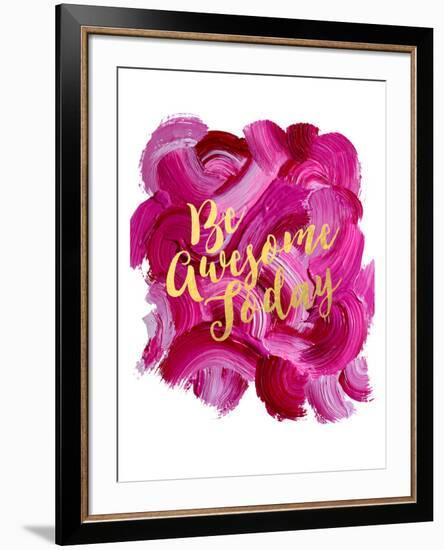 Be Awesome Today-Amy Brinkman-Framed Art Print