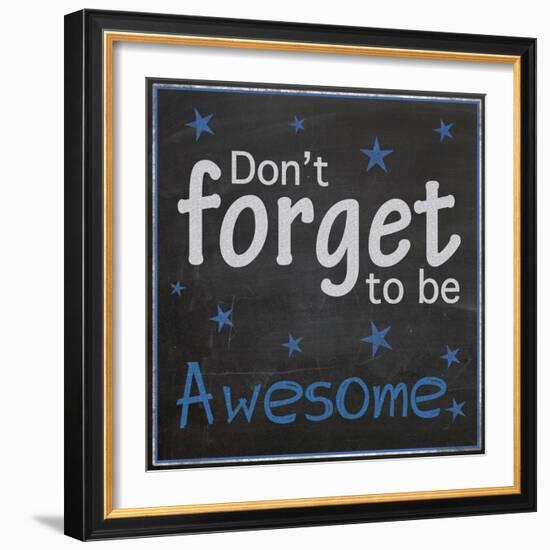 Be Awesome-Lauren Gibbons-Framed Premium Giclee Print