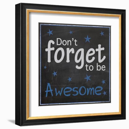 Be Awesome-Lauren Gibbons-Framed Art Print