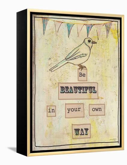 Be Beautiful in Your Own Way-Tammy Kushnir-Framed Premier Image Canvas