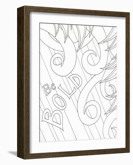 Be Bold-Pam Varacek-Framed Art Print