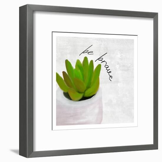 Be Brave 1-Kimberly Allen-Framed Art Print