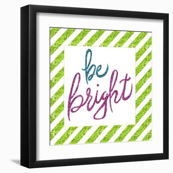 Be Bright-Elizabeth Medley-Framed Art Print