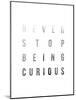 Be Curious-Joni Whyte-Mounted Giclee Print