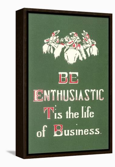 Be Enthusiastic-null-Framed Stretched Canvas