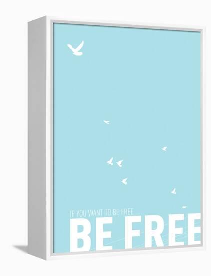 Be Free-Kindred Sol Collective-Framed Stretched Canvas