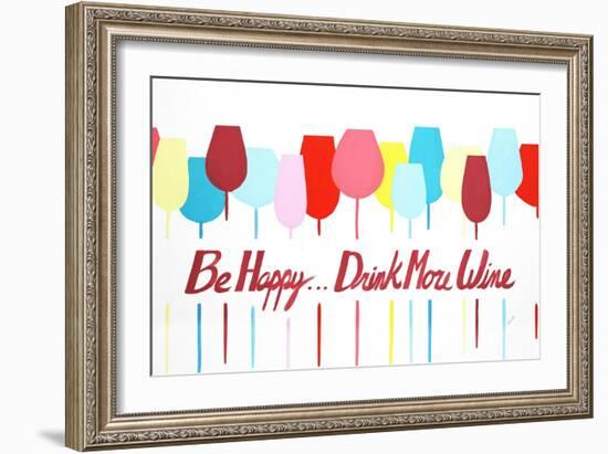 Be Happy Drink More Wine-Edmunds Edmunds-Framed Giclee Print