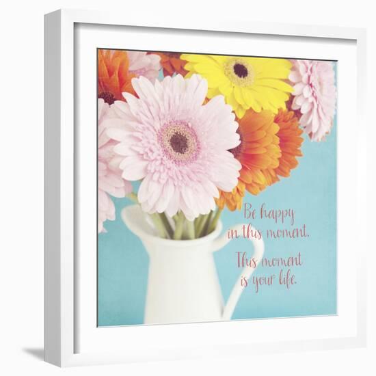 Be Happy in This Moment-Susannah Tucker-Framed Art Print