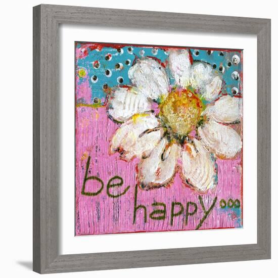 Be Happy-Blenda Tyvoll-Framed Giclee Print