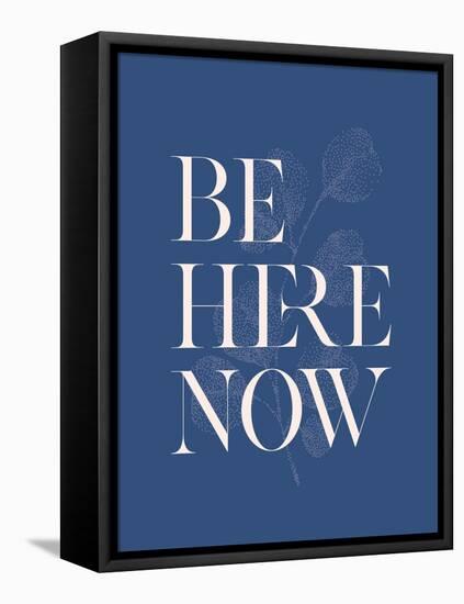 Be Here Now No2-Beth Cai-Framed Premier Image Canvas