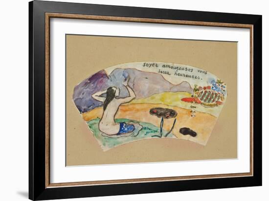 Be in Love You Will Be Happy' (Project for a Fan), 1894-Paul Gauguin-Framed Giclee Print