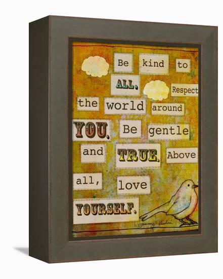 Be Kind to All-Tammy Kushnir-Framed Premier Image Canvas