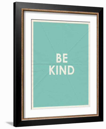 Be Kind Typography-null-Framed Art Print