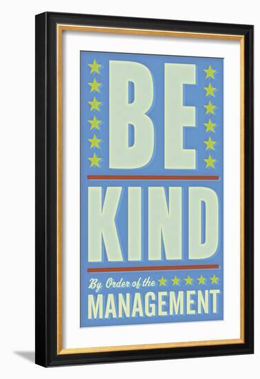 Be Kind-John Golden-Framed Art Print