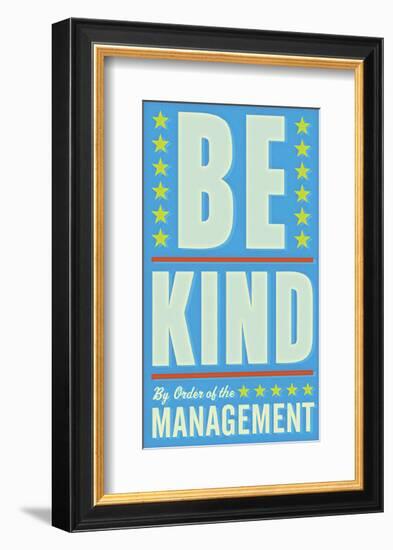 Be Kind-John Golden-Framed Art Print