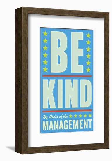 Be Kind-John Golden-Framed Giclee Print