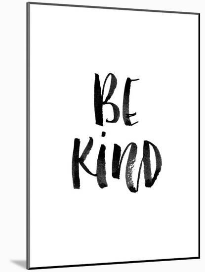 Be Kind-Brett Wilson-Mounted Art Print