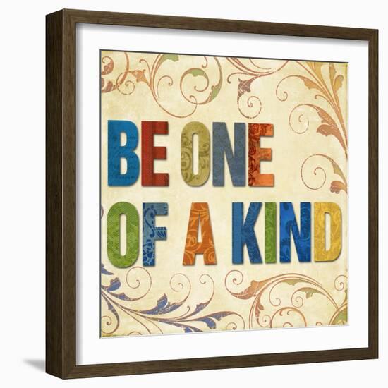 Be One of a Kind-Elizabeth Medley-Framed Premium Giclee Print