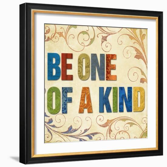 Be One of a Kind-Elizabeth Medley-Framed Premium Giclee Print
