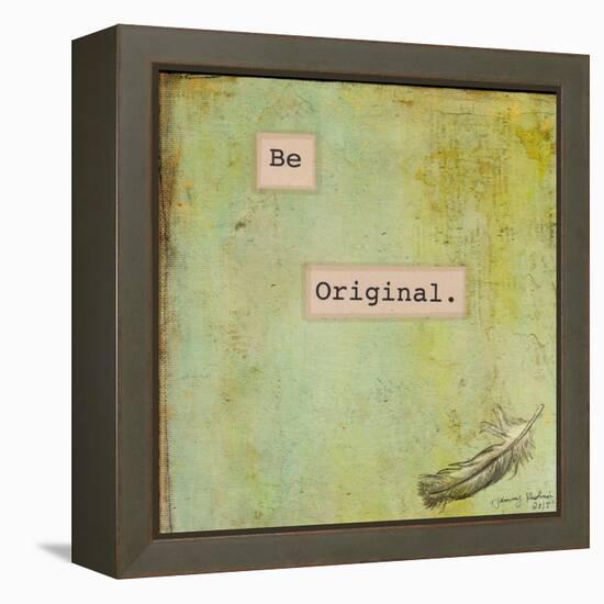 Be Original-Tammy Kushnir-Framed Premier Image Canvas