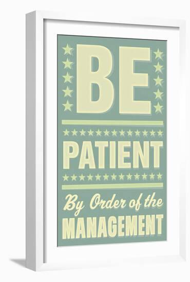 Be Patient-John Golden-Framed Art Print