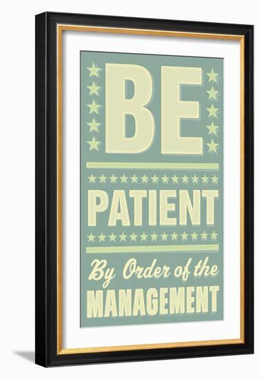 Be Patient-John Golden-Framed Art Print