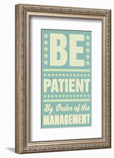 Be Patient-John Golden-Framed Art Print