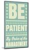 Be Patient-John Golden-Mounted Art Print