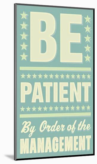 Be Patient-John Golden-Mounted Art Print