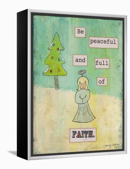 Be Peaceful and Full of Faith-Tammy Kushnir-Framed Premier Image Canvas