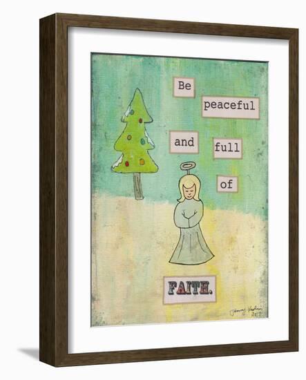 Be Peaceful and Full of Faith-Tammy Kushnir-Framed Giclee Print