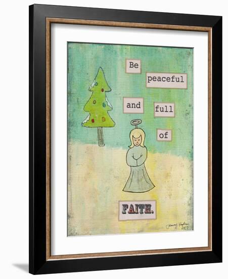 Be Peaceful and Full of Faith-Tammy Kushnir-Framed Giclee Print