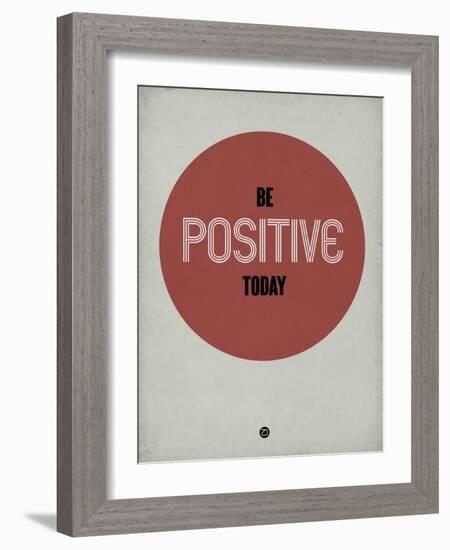 Be Positive Today 1-NaxArt-Framed Art Print