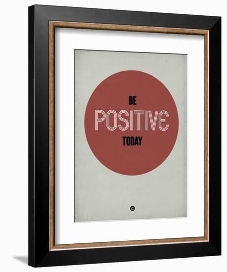 Be Positive Today 1-NaxArt-Framed Art Print